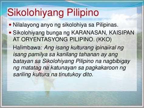 The 'Sikolohiyang Pilipino': Kahulugan, Halaga, .